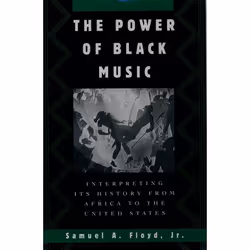 ISBN The Power of Black Music ( Interpreting its History from Africa to the United States ), Anglais, Livre broché, 336 pages