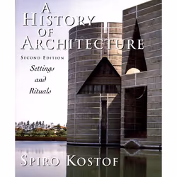 ISBN A History of Architecture ( Settings and Rituals ), 816 pages