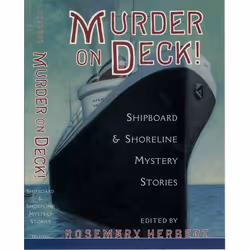 ISBN Murder on Deck! ( Shipboard and Shoreline Mystery Stories ), 352 pages