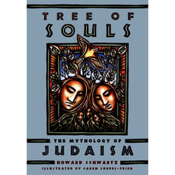 Tree of Souls: The Mythology of Judaism
