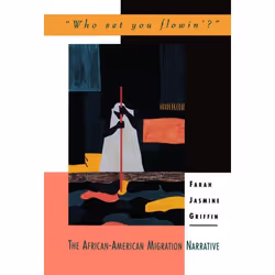 ISBN Who Set You Flowin? ( The African-American Migration Narrative ), Anglais, Livre broché, 248 pages