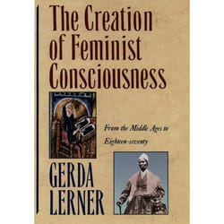 ISBN The Creation of Feminist Consciousness ( From the Middle Ages to Eighteen-Seventy ) livre