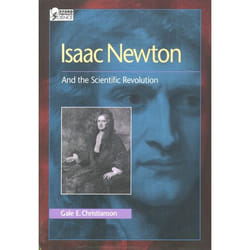 Isaac Newton and the Scientific Revolution, Oxford Portraits in Science