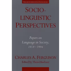 ISBN Sociolinguistic Perspectives ( Papers on Language in Society 1959-1994 ), Anglais, Couverture rigide, 360 pages