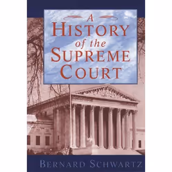 ISBN A History of the Supreme Court, Bernard Schwartz, 480 pages, Anglais, Oxford University Press, 27/04/1995, unisexe