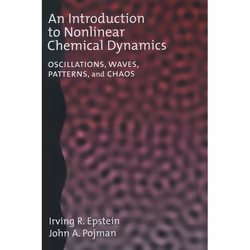 ISBN An Introduction to Nonlinear Chemical Dynamics ( Oscillations Waves Patterns and Chaos ), Irving R. Epstein, John A. Poj ...