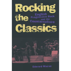 ISBN Rocking the Classics ( English Progressive Rock and the Counterculture )