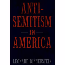 ISBN Antisemitism in America, Leonard Dinnerstein, 400 pages, Anglais, Oxford University Press, 01/02/1996, unisexe