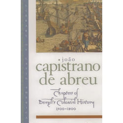 Chapters of Brazil's Colonial History, Library of Latin America Series