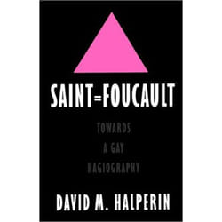 ISBN Saint Foucault ( Towards a Gay Hagiography ) livre