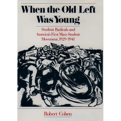 When the Old Left Was Young