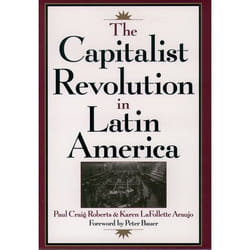 The Capitalist Revolution in Latin America