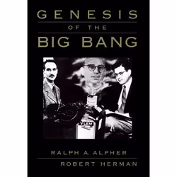ISBN Genesis of the Big Bang, Ralph A. Alpher, Robert Herman, 224 pages, Anglais, Oxford University Press, 22/02/2001, unisex ...