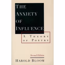 ISBN The Anxiety of Influence ( A Theory of Poetry ), 208 pages