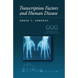 Transcription Factors and Human Disease, Oxford Monographs on Medical Genetics