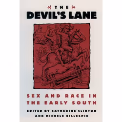 ISBN The Devil's Lane ( Sex and Race in the Early South ), Anglais, Couverture rigide