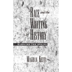 Race and the Writing of History, Race and American Culture