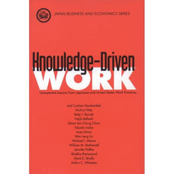 ISBN Knowledge-Driven Work ( Unexpected Lessons from Japan and United States Work Practices ) 208 pages Anglais