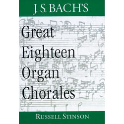 ISBN J.S. Bach's Great Eighteen Organ Chorales