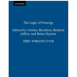 ISBN The Logic of Strategy, Cristina Bicchieri, Richard Jeffrey, Brian Skyrms, Anglais, Oxford University Press, 21/10/1999,  ...