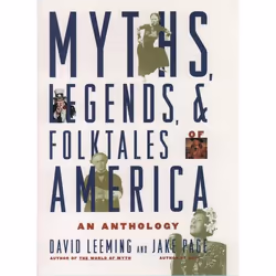 ISBN Myths Legends and Folktales of America ( An Anthology ), David Leeming, Jake Page, Anglais, Oxford University Press, 21/ ...