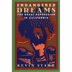 ISBN Endangered Dreams ( The Great Depression in California ), Anglais, Couverture rigide, 432 pages