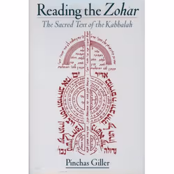 ISBN Reading the Zohar ( A Sacred Text of Kabbalah ), Pinchas Giller, 264 pages, Anglais, Oxford University Press, 04/01/2001 ...