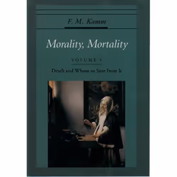 ISBN Morality Mortality ( Volume I: Death and Whom to Save From It ), Anglais, Couverture rigide, 352 pages