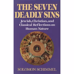 ISBN The Seven Deadly Sins ( Jewish Christian and Classical Reflections on Human Psychology ), Solomon Schimmel, unisexe, Oxf ...