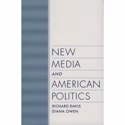ISBN New Media and American Politics, Anglais, Livre broché, 320 pages