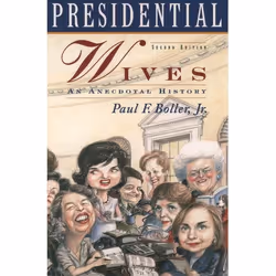 ISBN Presidential Wives ( An Anecdotal History ), 576 pages
