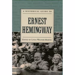ISBN A Historical Guide to Ernest Hemingway, Anglais, Couverture rigide, 256 pages