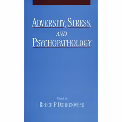 ISBN Adversity Stress and Psychopathology, Bruce P. Dohrenwend, Anglais, Oxford University Press, 17/09/1998, unisexe, 1 pièc ...