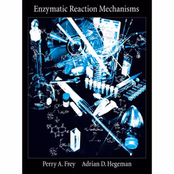 ISBN Enzymatic Reaction Mechanisms, Perry A. Frey, Adrian D. Hegeman, Anglais, Oxford University Press, 01/03/2007, unisexe,  ...