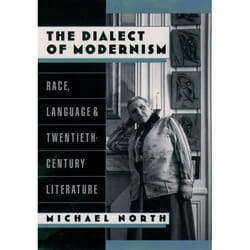 The Dialect of Modernism, Race and American Culture