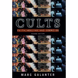 ISBN Cults: Faith Healing and Coercion, Anglais, Couverture rigide, 304 pages