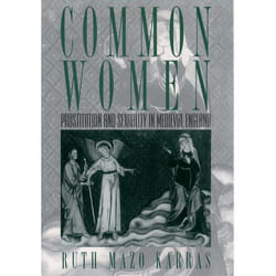 ISBN Common Women ( Prostitution and Sexuality in Medieval England ) Couverture rigide