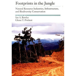 ISBN Footprints in the Jungle ( Natural Resource Industries Infrastructure and Biodiversity Conservation ) Anglais