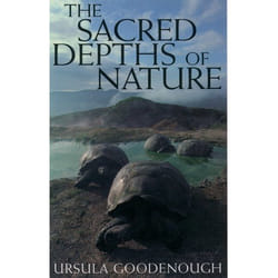 The Sacred Depths of Nature