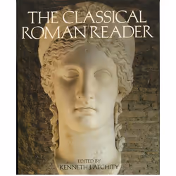 ISBN The Classical Roman Reader ( New Encounters with Ancient Rome ), Kenneth J. Atchity, unisexe, Oxford University Press, 2 ...