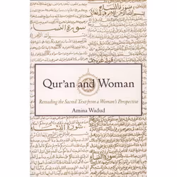 ISBN Qur'an and Woman ( Rereading the Sacred Text from a Woman's Perspective ), Amina Wadud, 144 pages, Anglais, Oxford Unive ...