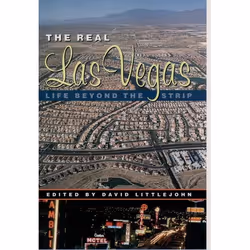 ISBN The Real Las Vegas ( Life Beyond the Strip ), David Littlejohn, Anglais, Oxford University Press, 06/01/2000, unisexe, 1 ...