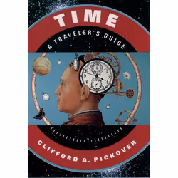 ISBN Time: A Traveler's Guide, Clifford A. Pickover, Anglais, Oxford University Press, 30/09/1999, unisexe, 1 pièce(s)