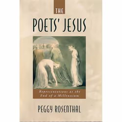 ISBN The Poets' Jesus ( Representations at the End of a Millennium ), Anglais, Livre broché, 208 pages