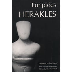 Herakles, The Greek Tragedy in New Translations