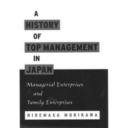 A History of Top Management in Japan