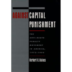 ISBN Against Capital Punishment ( The Anti-Death Penalty Movement in America 1972-1994 ) Couverture rigide