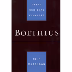 ISBN Boethius, John Marenbon, 272 pages, Anglais, Oxford University Press, 27/02/2003, unisexe