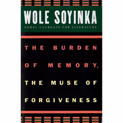 ISBN The Burden of Memory the Muse of Forgiveness, Wole Soyinka, 224 pages, Anglais, Oxford University Press, 27/01/2000, uni ...