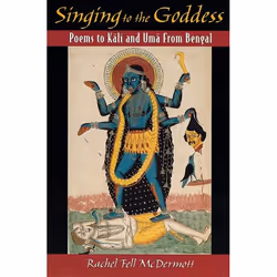 ISBN Singing to the Goddess ( Poems to Kali and Uma from Bengal ), Anglais, Couverture rigide, 208 pages